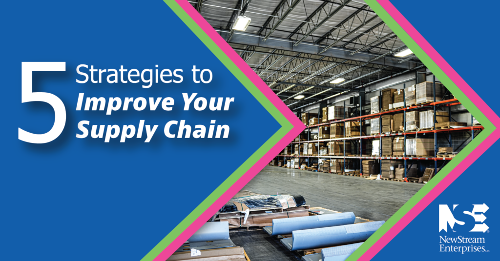 5 Strategies to Improve Your Supply Chain