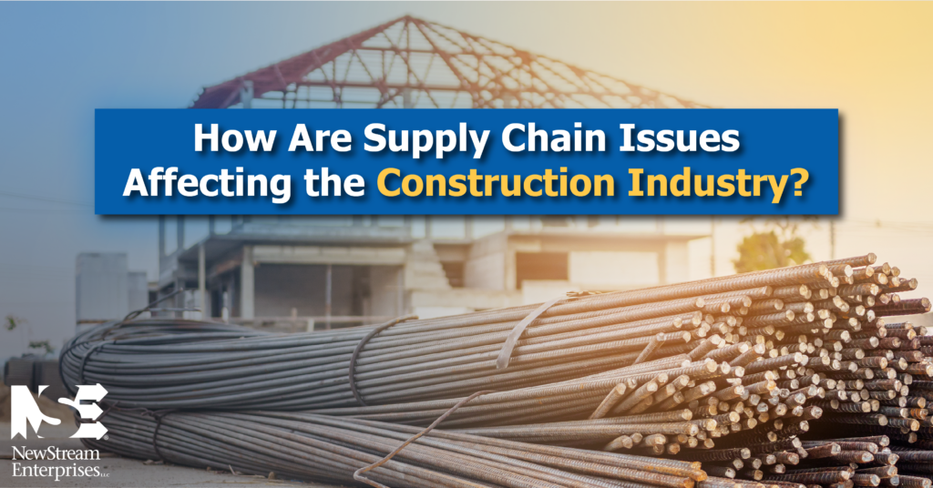 How Are Supply Chain Issues Affecting the Construction Industry