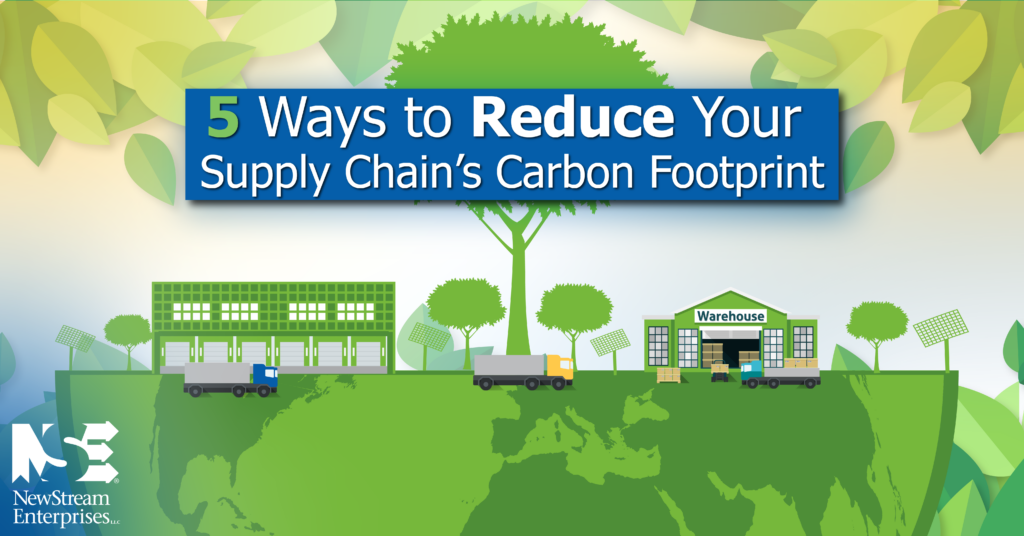 5 Ways to Reduce Your Supply Chains Carbon Footprint