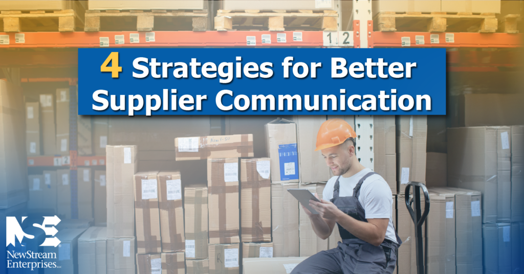 4 Stategies for Better Supplier Communication