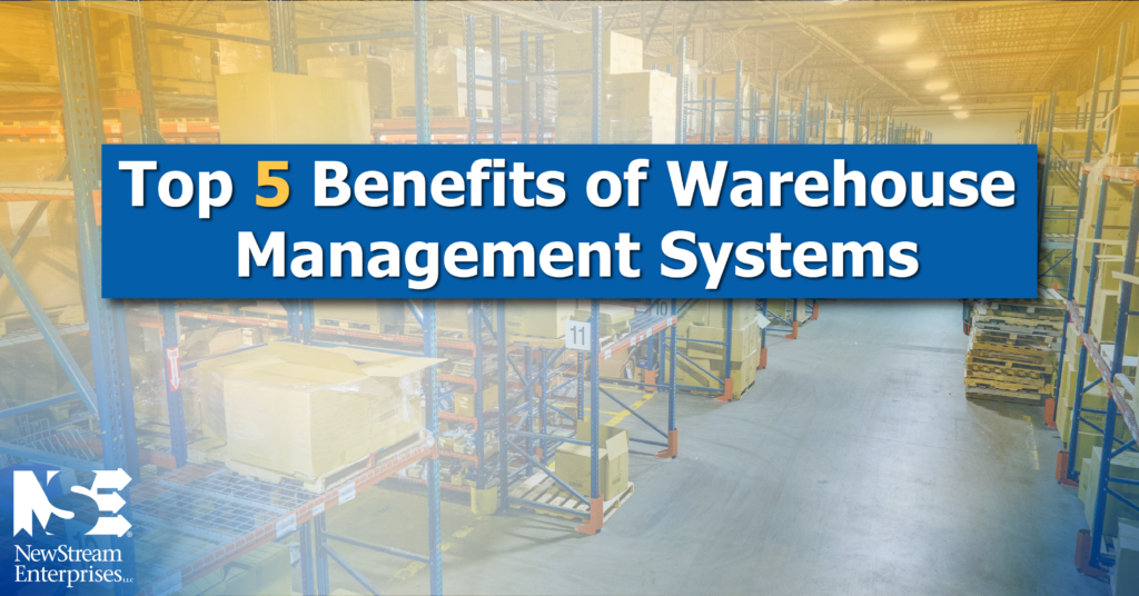 Top 5 Benefits of Warehouse Management Systems